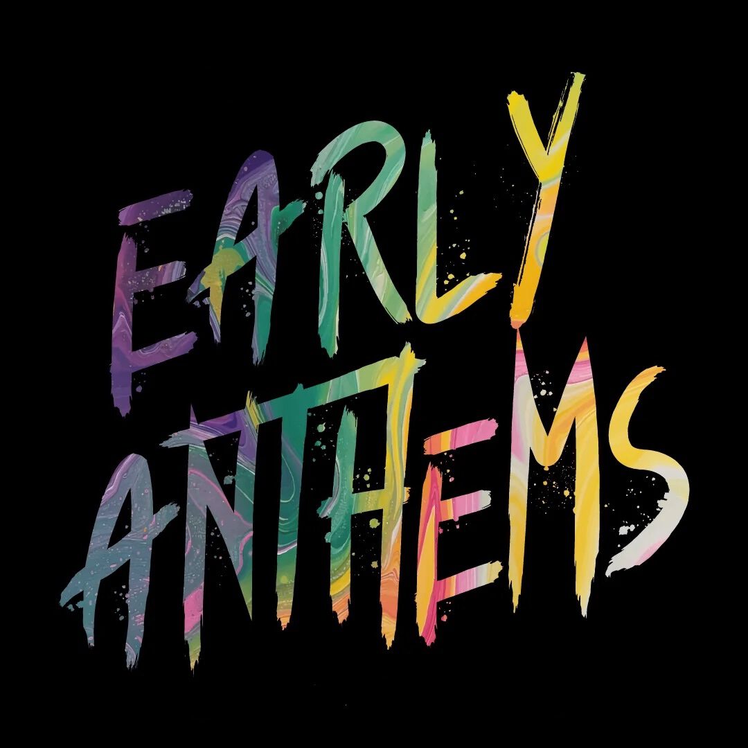 EARLY ANTHEMS